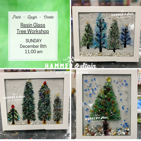 12/8 @ 11:00am-RESIN GLASS TREE WORKSHOP